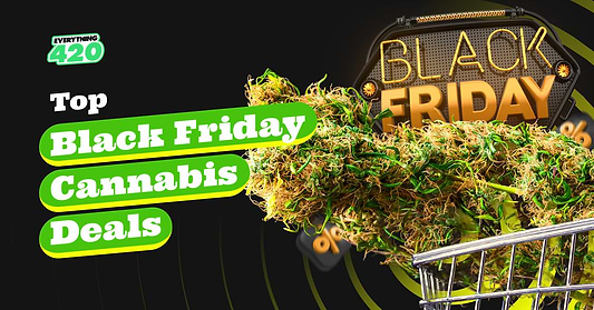 Top Black Friday Cannabis Deals