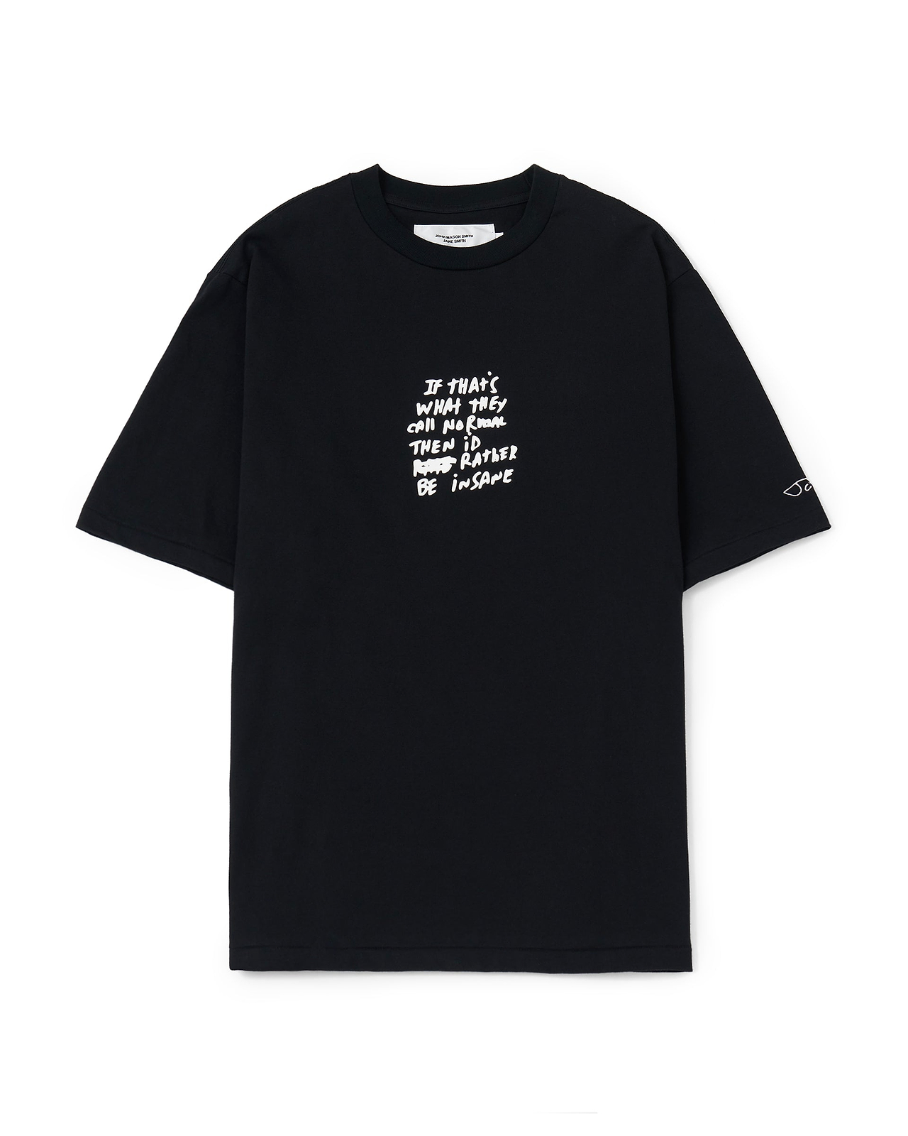 【26SS】ジャイ・タンジュ "BE INSANE" S/S Tシャツ