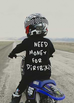Need $ For Dirt Bikes T-Shirt