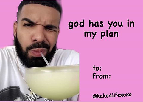 drake valentine meme card