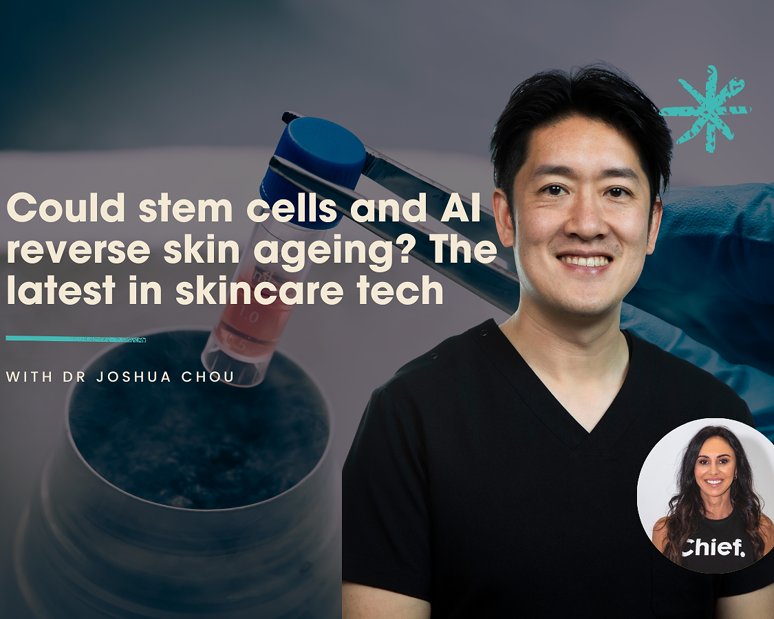 Could stem cells and AI reverse skin ageing? The latest in skincare tech with Dr Joshua Chou