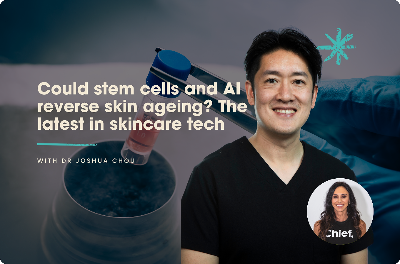 Could stem cells and AI reverse skin ageing? The latest in skincare tech with Dr Joshua Chou