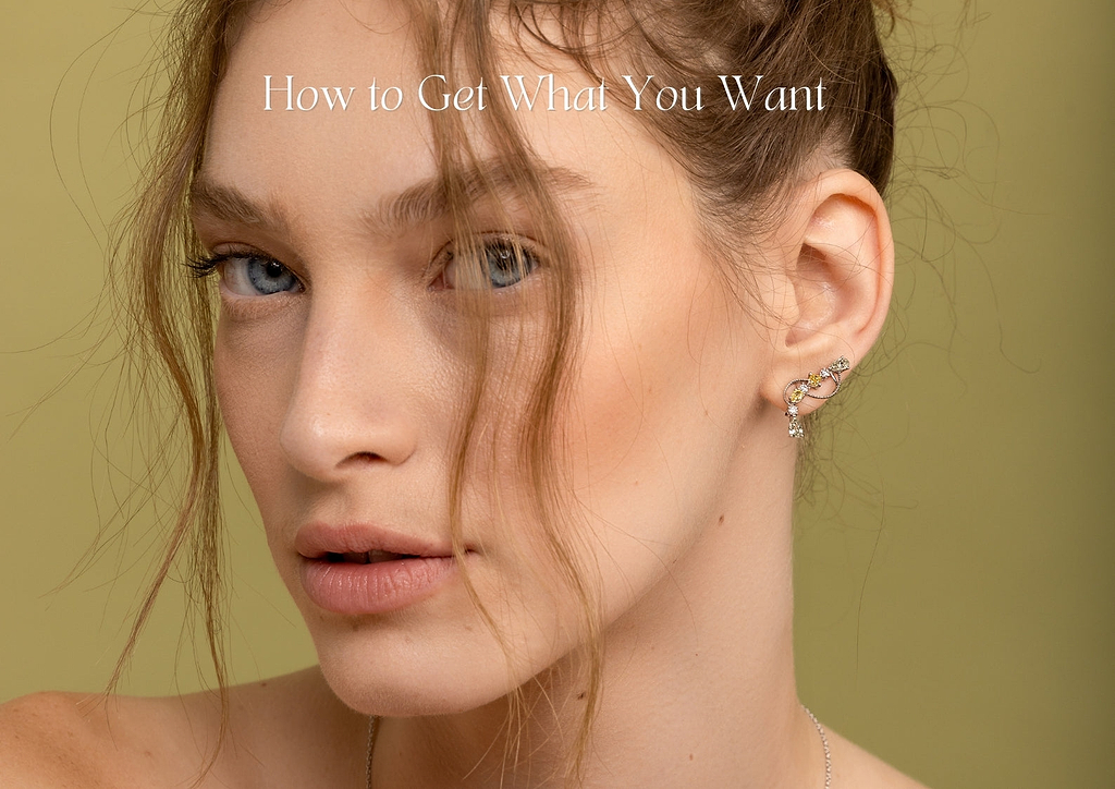 how to get what you want