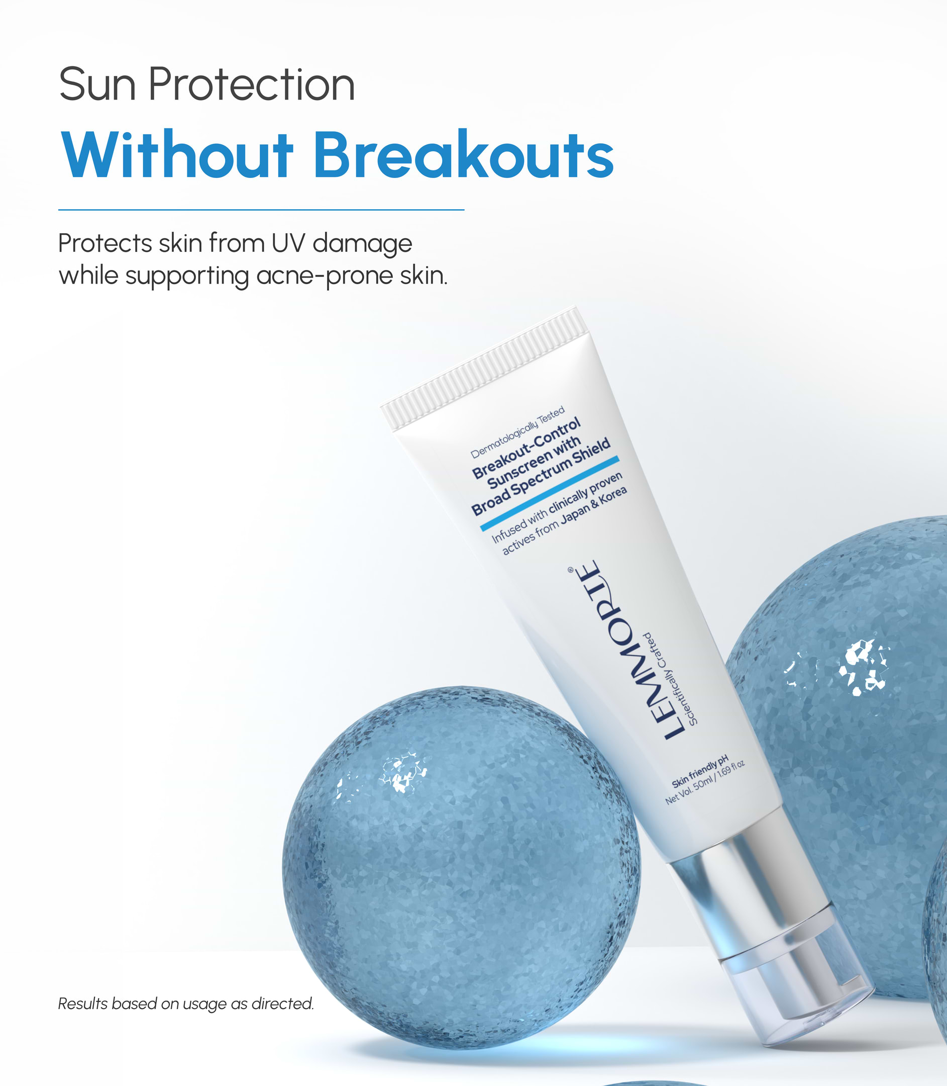 Breakout-Control Sunscreen with Broad Spectrum Shield
