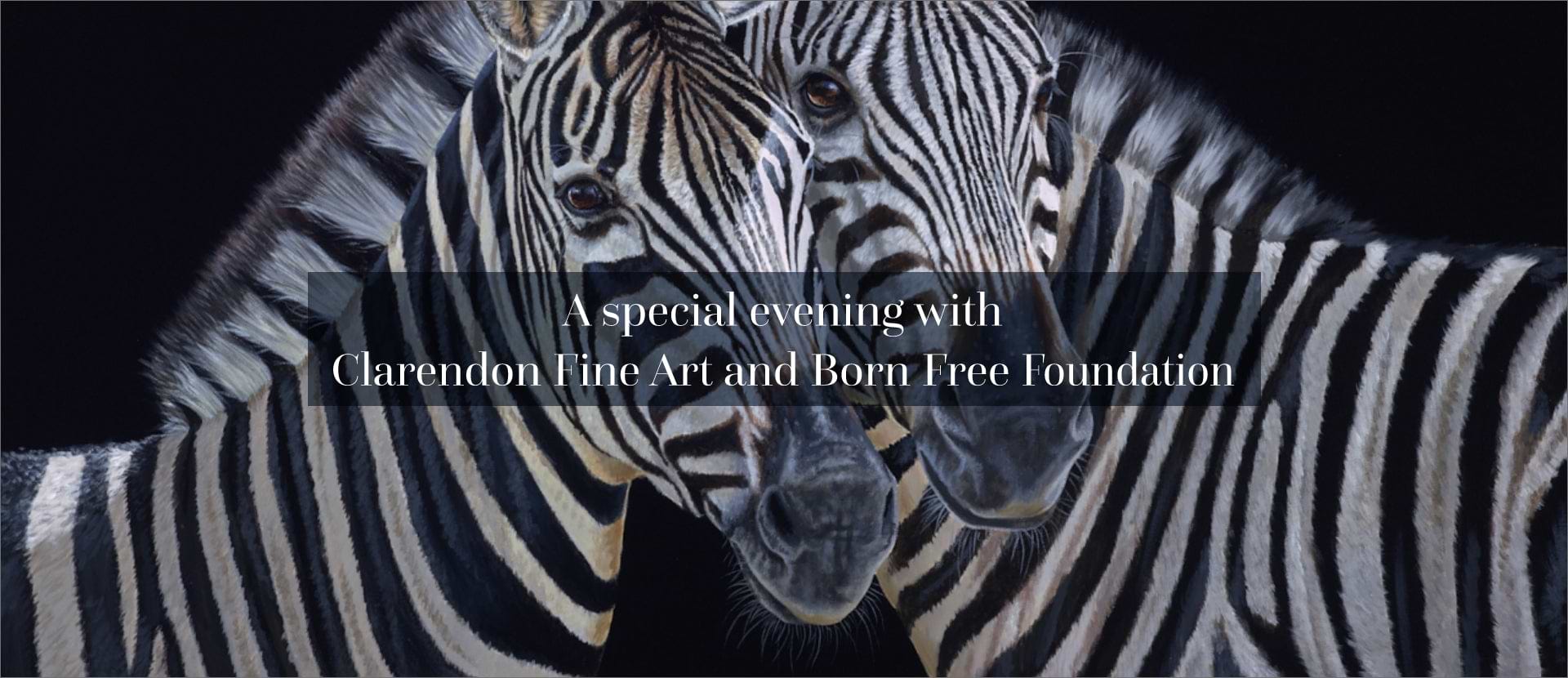 Clarendon Fine Art and Born Free