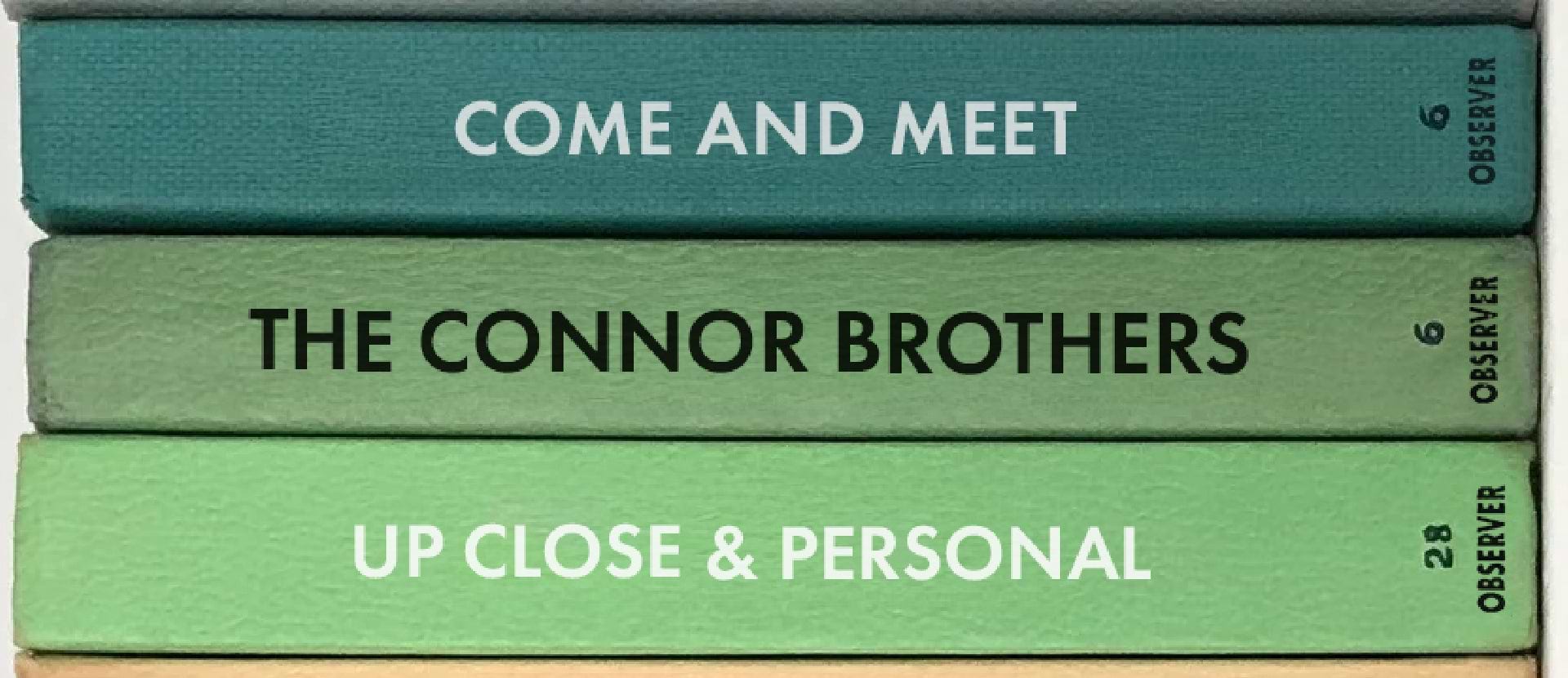 The Connor Brothers