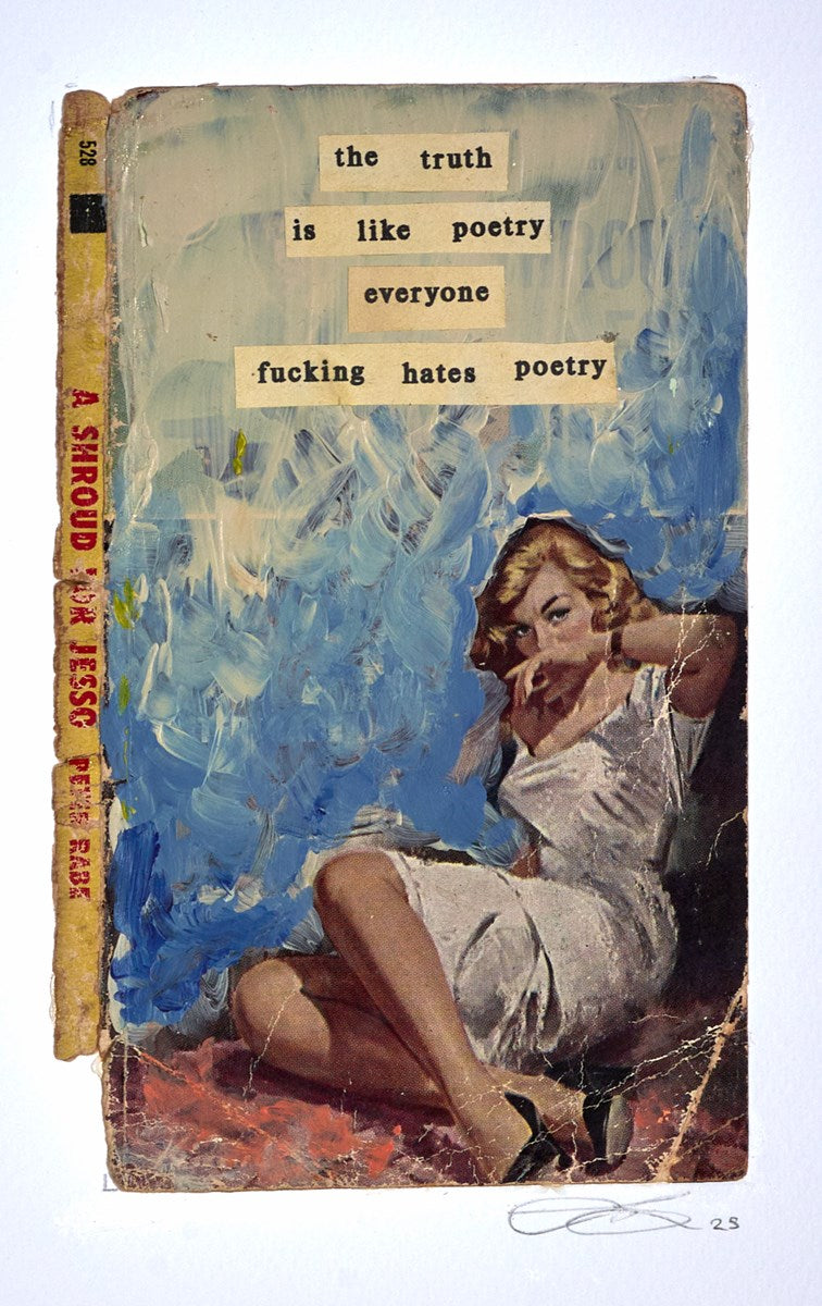 The Truth Is Like Poetry