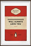 I Will Always Love You (Framed)