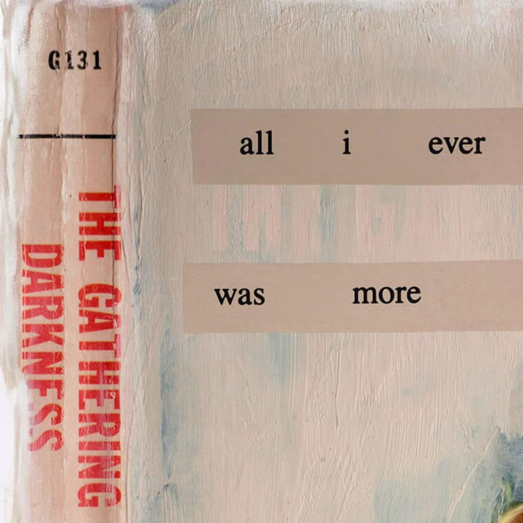 All I Ever Wanted Was More Of Everything