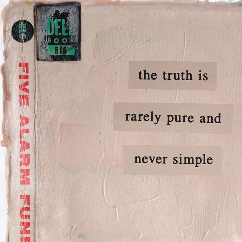 The Truth Is Rarely Pure