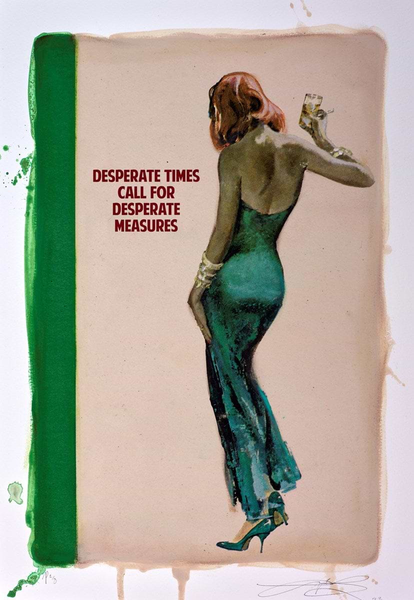 Desperate Times (Light Green)