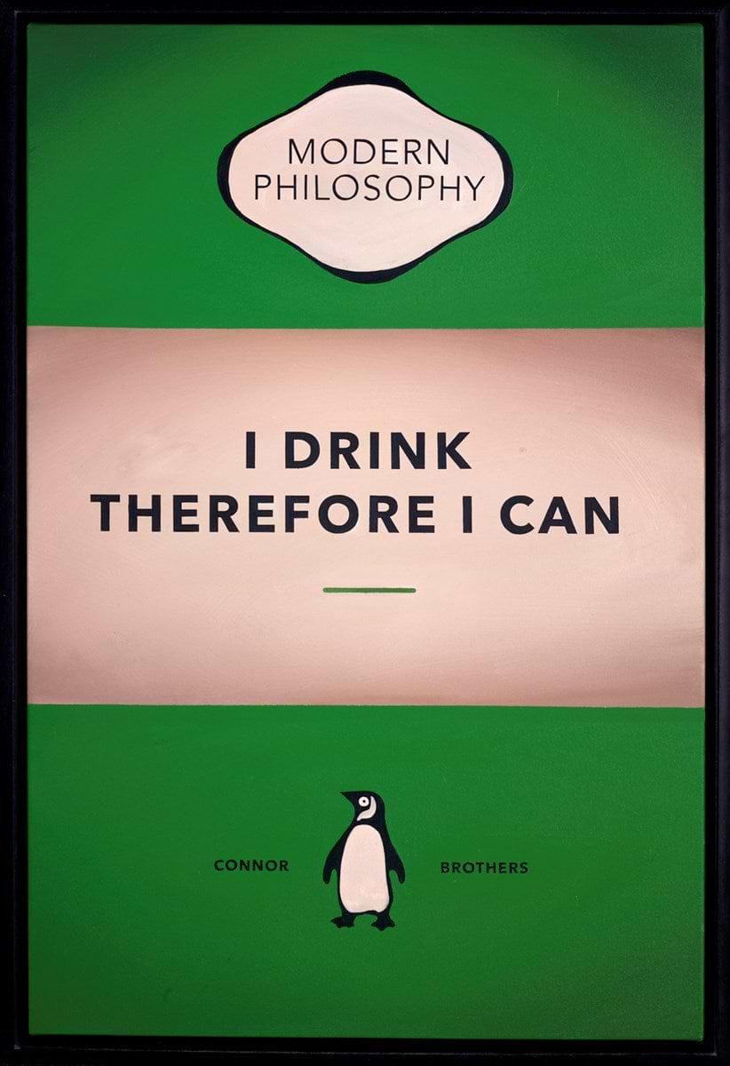 I Drink Therefore I Can (Green)