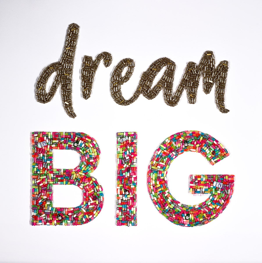Dream Big