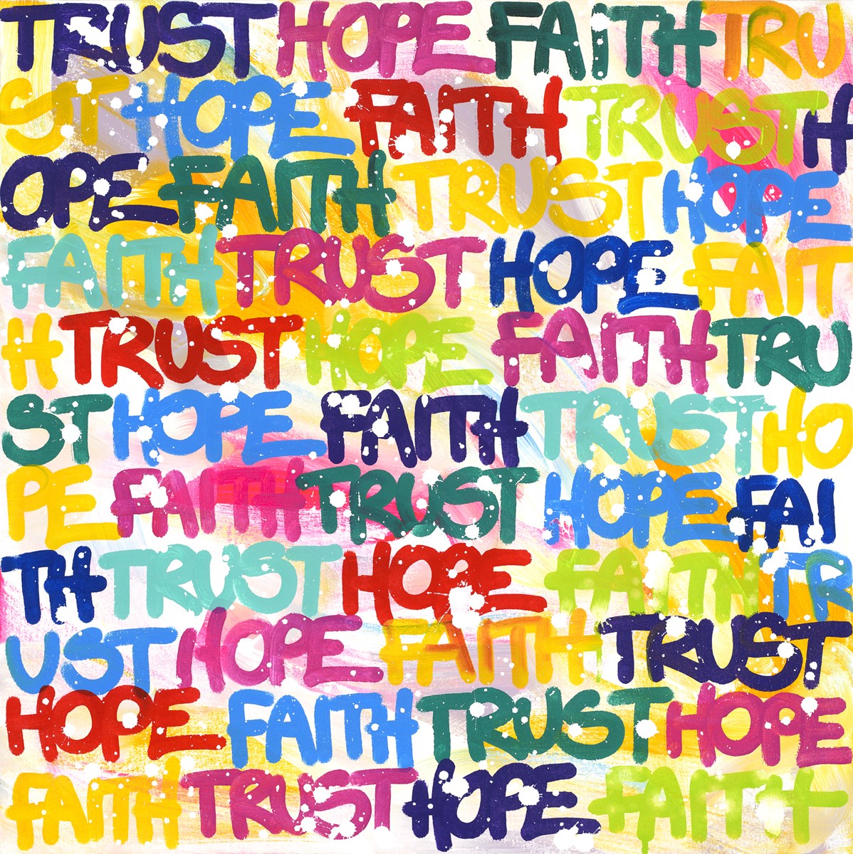 Trust,Hope,Faith