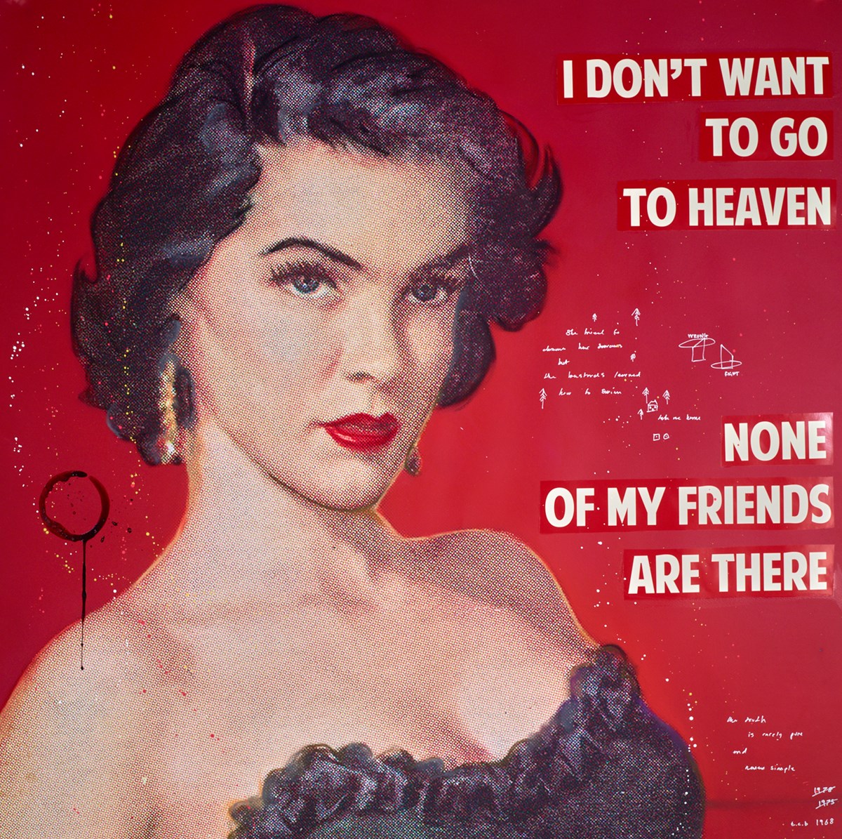 I Don't Want To Go To Heaven