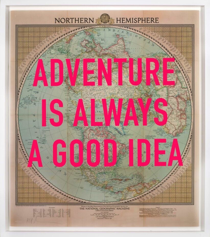 Adventure Is Always A Good Idea