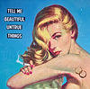 Tell Me Beautiful Untrue Things