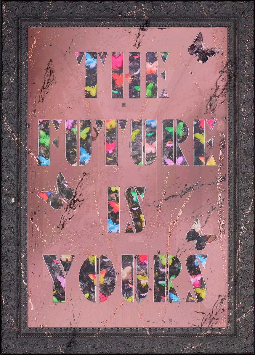 The Future Is Yours