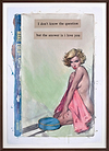 I Don't Know The Question (Framed)