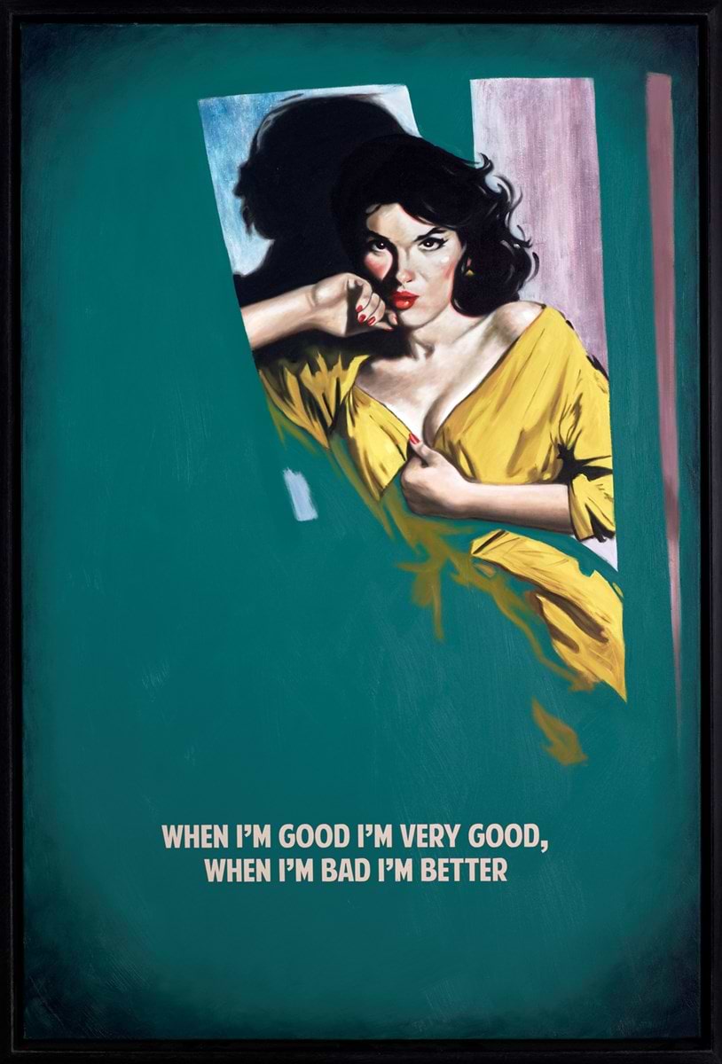 When I'm Good I'm Very Good (Teal)