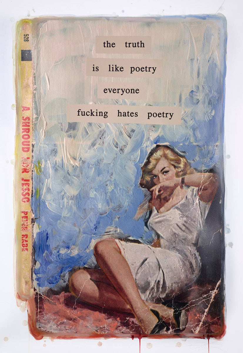 The Truth Is Like Poetry