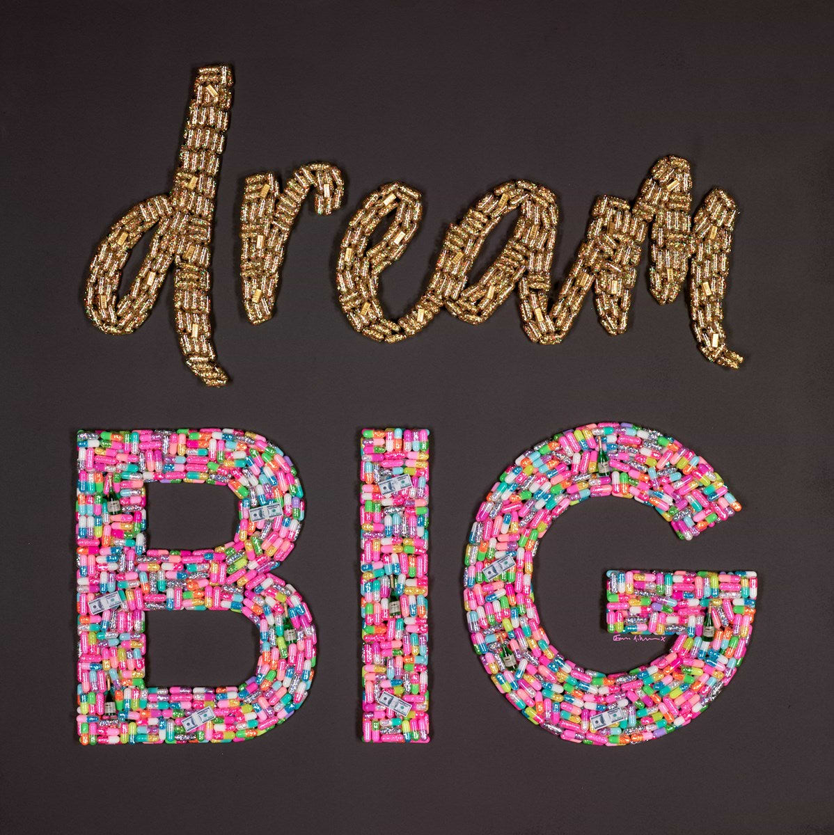 Dream Big