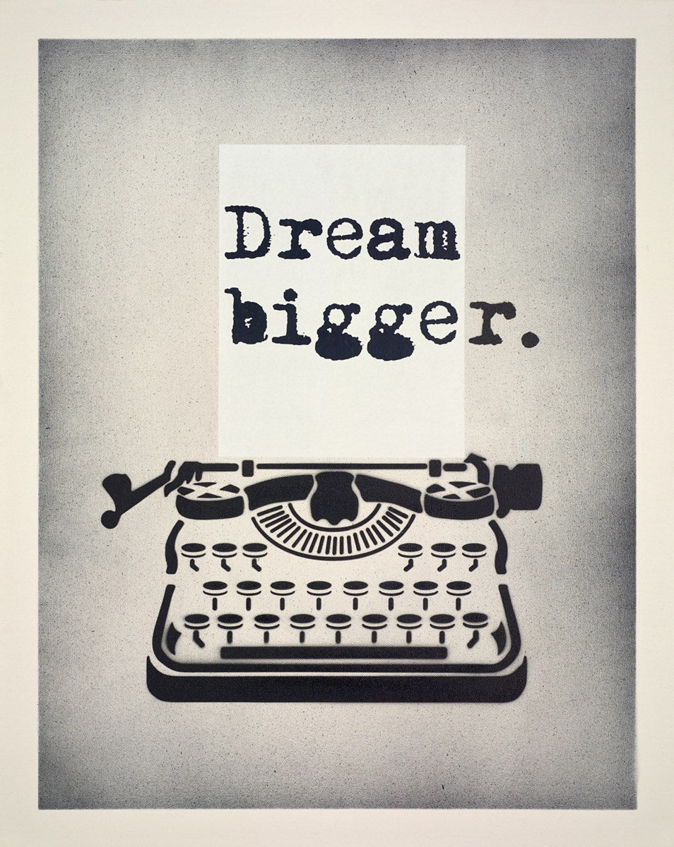 Dream Bigger