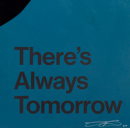 There's Always Tomorrow