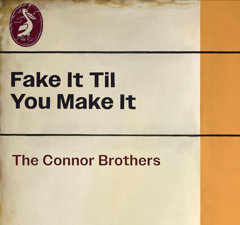 Fake It Til You Make It