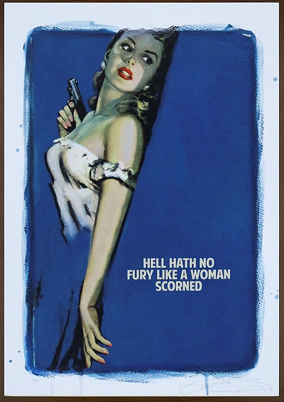 Hell Hath No Fury Like A Woman Scorned (Blue) (Framed)
