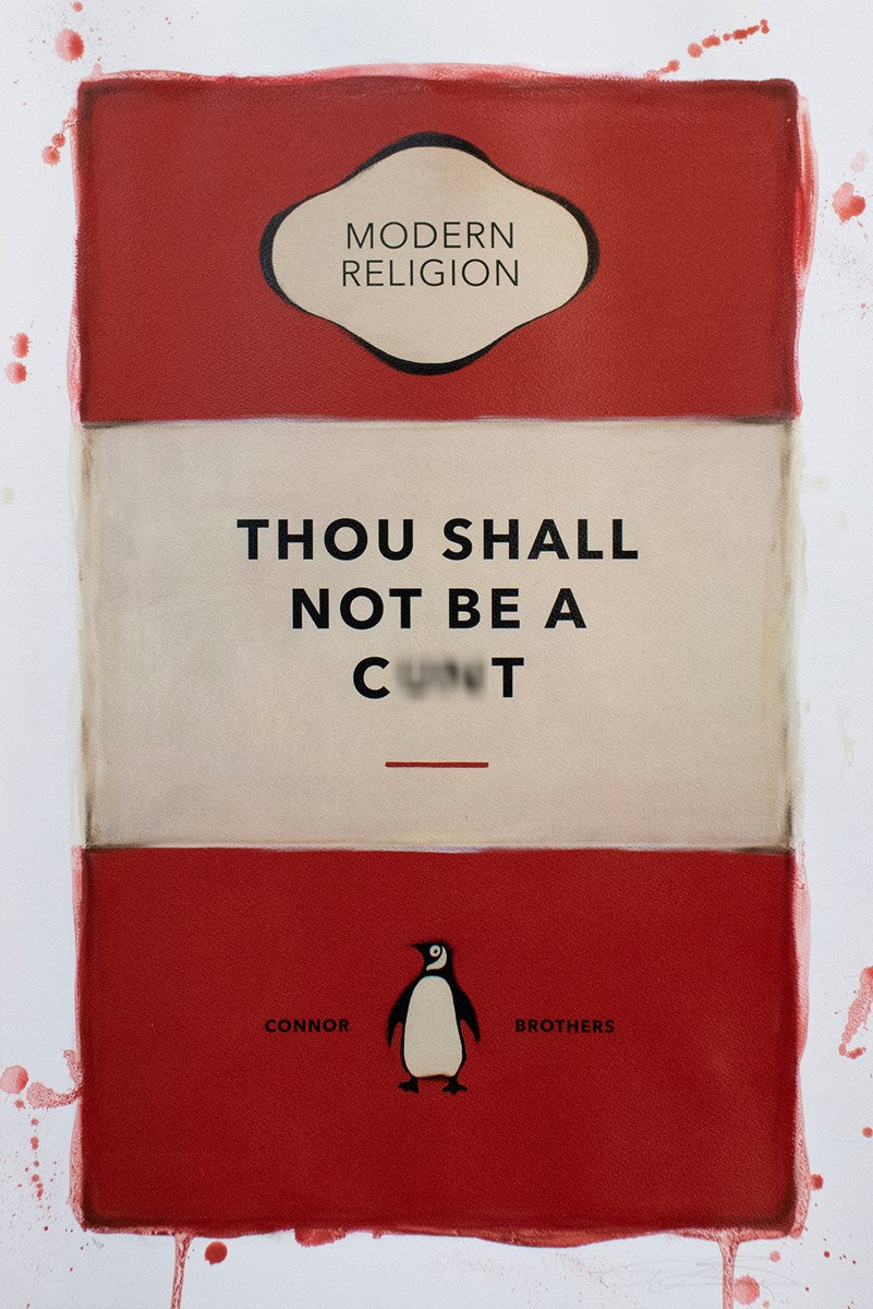 Thou Shall Not Be A Cxxt