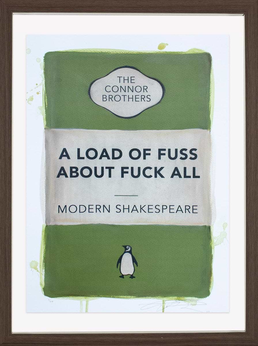 A Load Of Fuss About Fuck All (Green)
