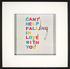 Can't Help Falling In Love With You (Framed)