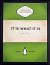 It Is What It Is (Green)