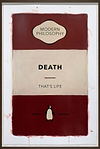 Death: That's Life (Framed)
