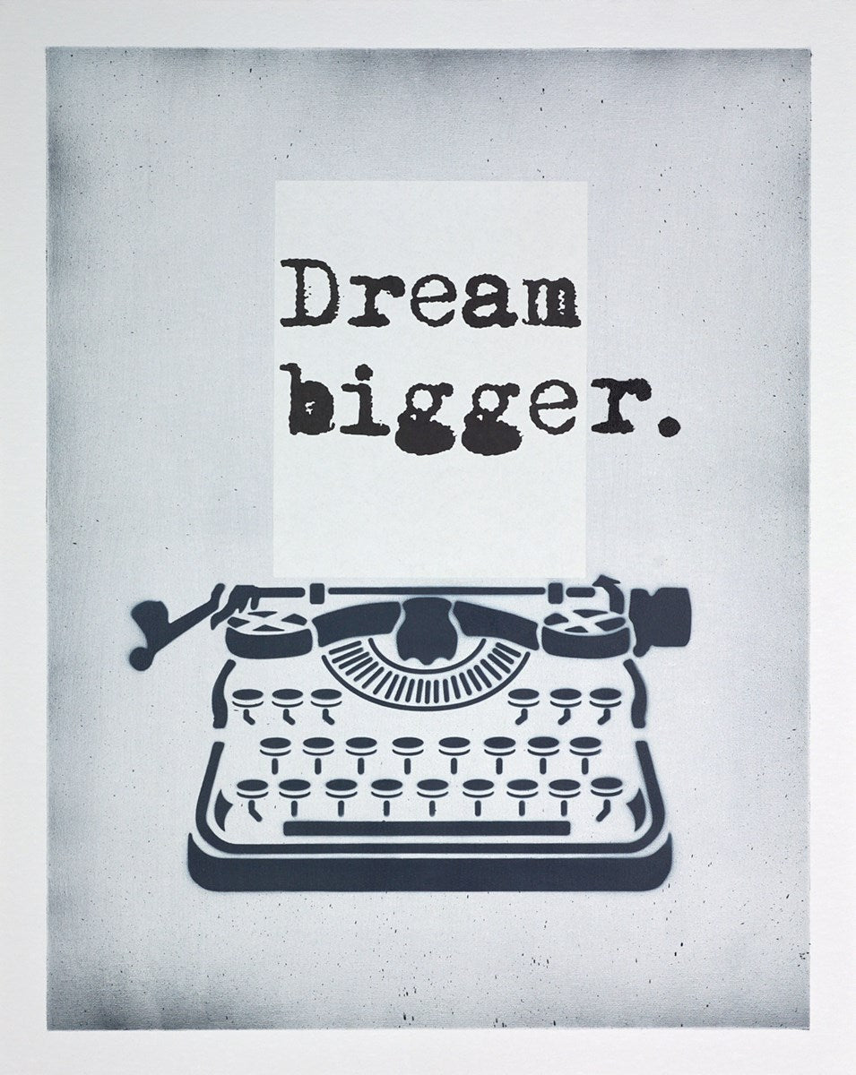 Dream Bigger