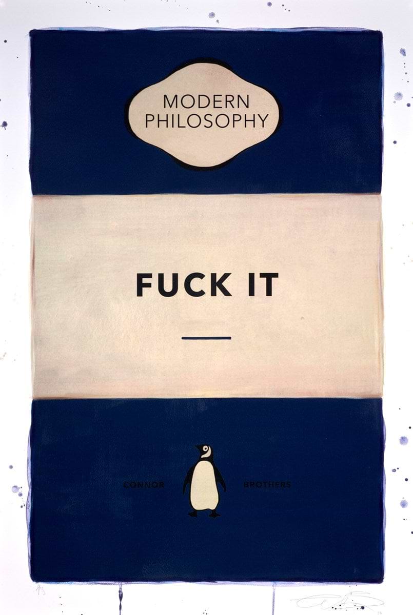 Fuck It (Dark Blue)