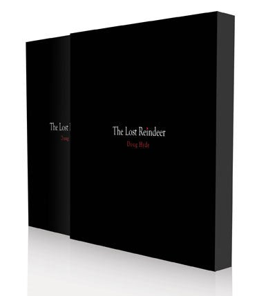The Lost Reindeer Book (Limited Edition Book)