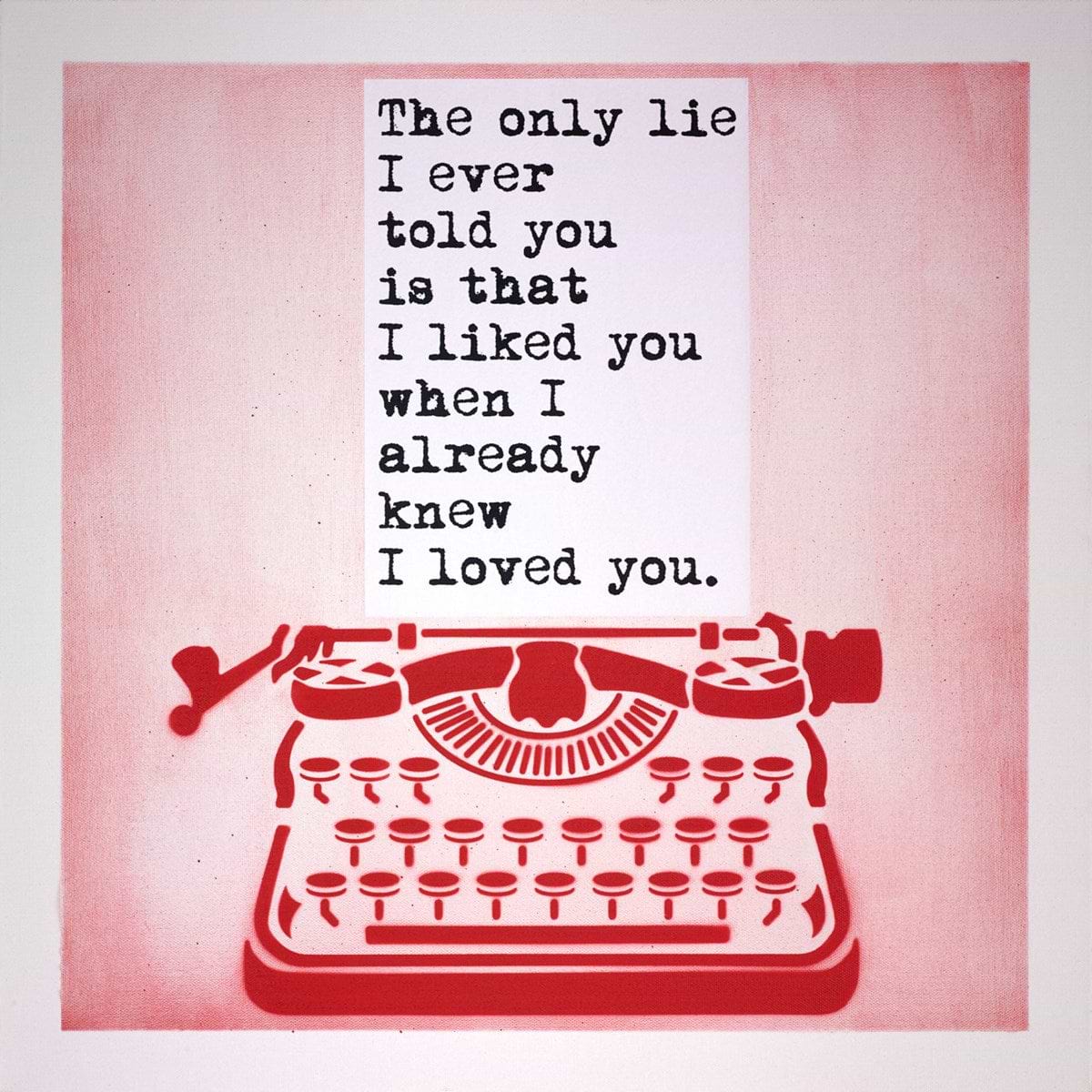 The Only Lie...
