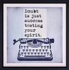 Testing Your Spirit (Framed)