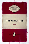 It Is What It Is (Claret)