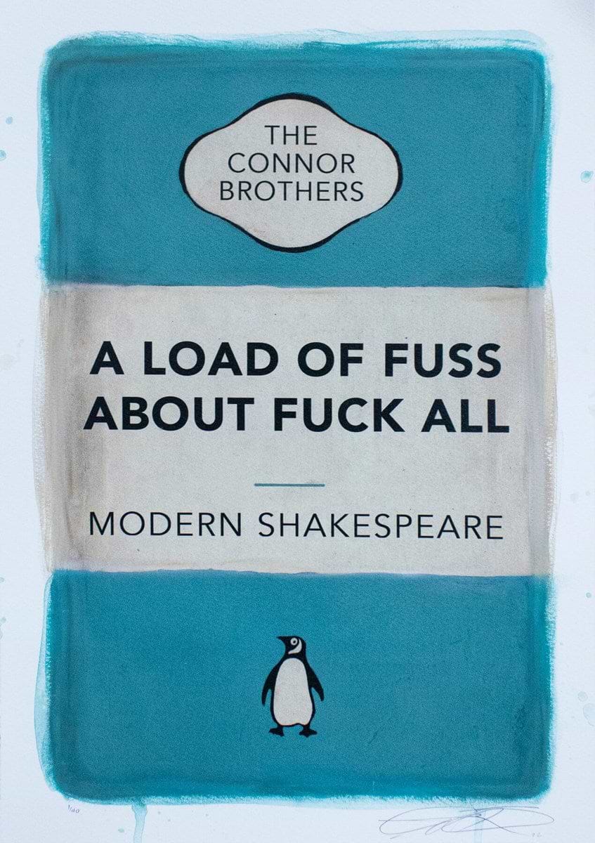 A Load Of Fuss About Fuck All (Blue)