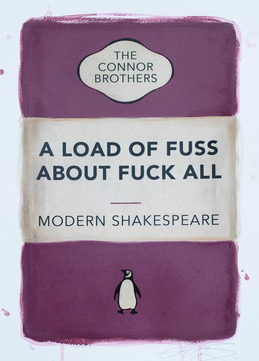 A Load Of Fuss About Fuck All (Pink)