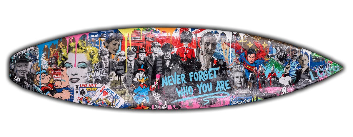 Never Forget Who You Are - Surf Board