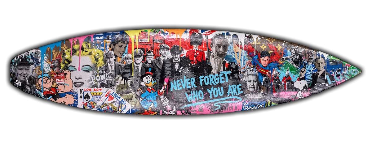 Never Forget Who You Are - Surf Board