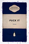 Fuck It (Dark Blue)