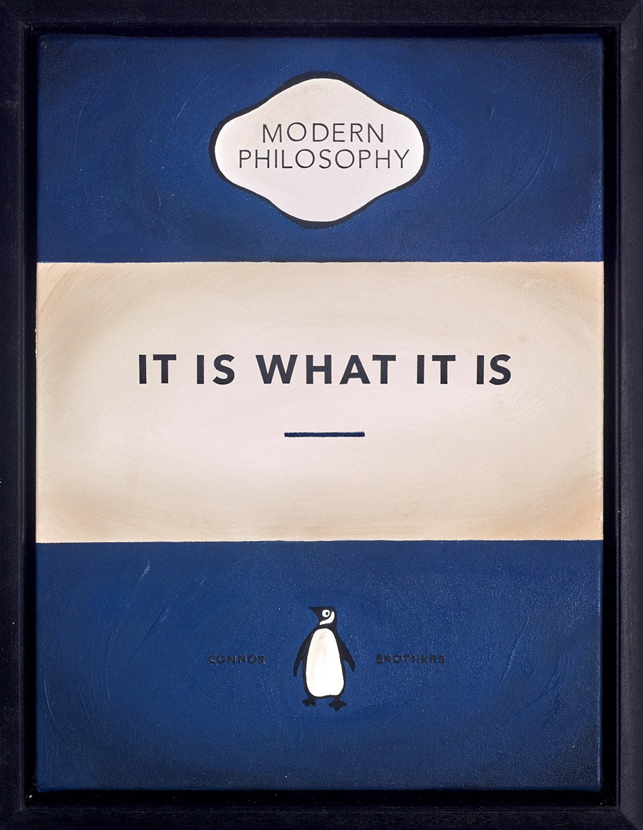 It Is What It Is (Dark Blue)