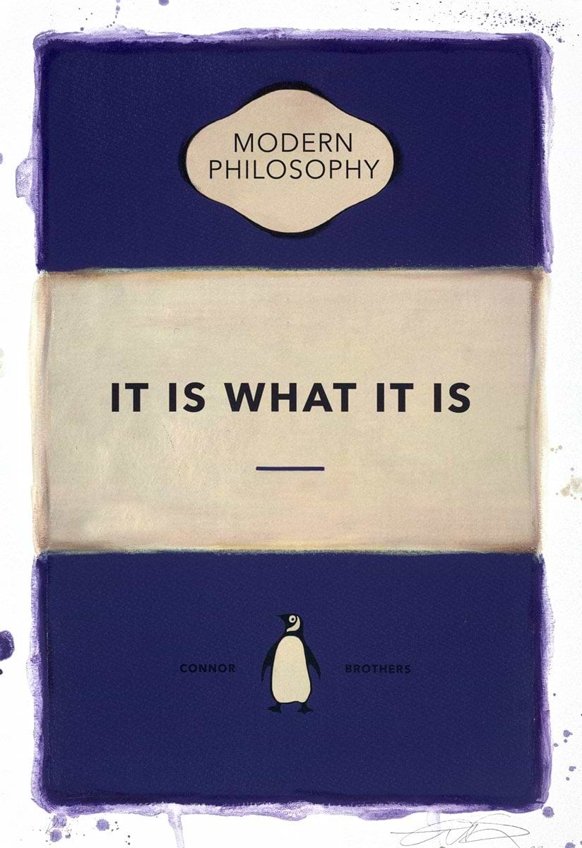 It Is What It Is (Purple)