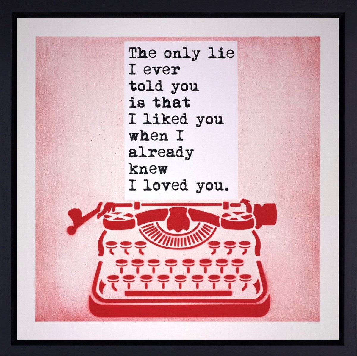 The Only Lie...
