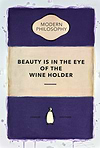 Beauty is in the Eye of the Wine Holder